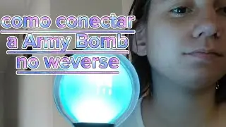 Como conectar a Army Bomb no weverse e no aplicativo oficial
