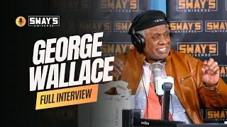 George Wallace on Seinfeld, Pryor & 'Clean Slate' 🔥 | SWAY’S UNIVERSE