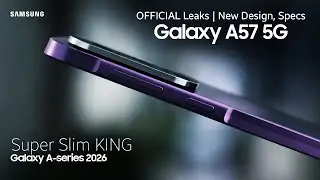 Samsung Galaxy A57 5G: ОФИЦИАЛЬНЫЕ утечки | Новый дизайн, характеристики, цвет и дата выхода!🚀