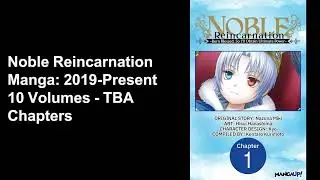 Noble Reincarnation Media History