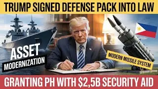 U.S. Signs $2.5 Billion Defense Aid Law for the Philippines &mdash; A Game Changer