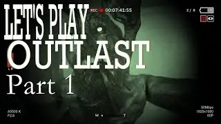 Let's Play OUTLAST Episode 1 - Zock Schnitt spielt Outlast