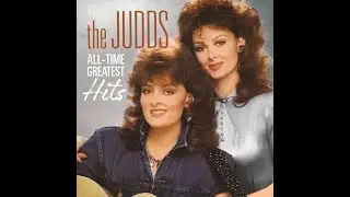 Give a Little Love by The Judds