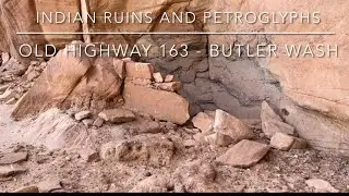 Indian ruins and petroglyphs off old Highway 163, Butler wash, Bears Ears.