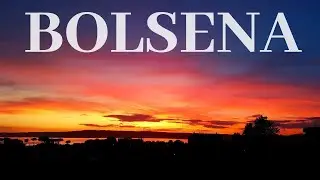 BOLSENA - CITTÀ - LAGO | COSA FARE IN UN GIORNO