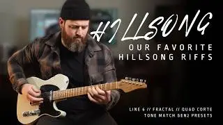 Our favorite Hillsong riffs (Part 2) // Hillsong/Droff Presets (Line 6, Fractal, QC)