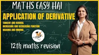 12th Maths MH Board | Application of Derivatives | Revision | Concept + Important Questions