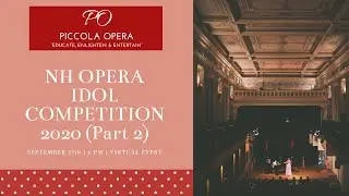 2020 NH Opera Idol Competition - Part 2