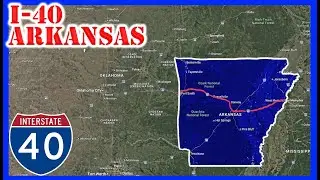 Interstate 40 in Arkansas | What It's Like to Drive