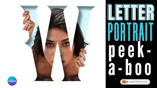 Letter Portrait Design in Canva&nbsp;Tutorial Guide for Beginners step by step