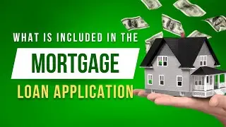 Mortgage Loan Application (1003) Explained