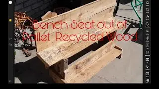 How to Make/Making Bench, Seat out of Pallets/ Recycled Wood, Easy, Solid, Free