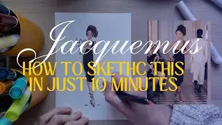 SKETCHING JACQUEMUS ICONIC LOOK IN JUST 10 MINUTES / 2026 COUTURE SHOW / FASHION ILLUSTRATION