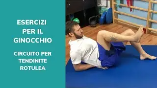Esercizi per il ginocchio | Circuito per tendinite rotulea