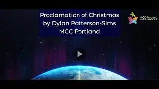 A Proclamation of Christmas - from MCC Portland