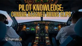 Pilot Knowledge: detailed A330neo insights from Condor!