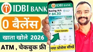 Idbi Bank Zero Balance Account Opening Online 2026 | Idbi Bank Account Opening Online | Zero Balance