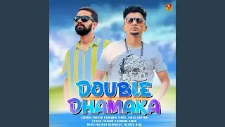 Double Dhamaka