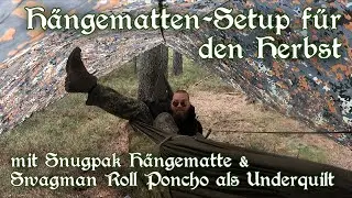 Mein H&Auml;NGEMATTEN Setup mit UNDERQUILT auf einer Tour durch den GOLDENEN Herbst
