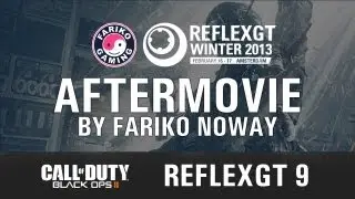 Fariko Gaming - ReflexGT Winter 2013 After Movie