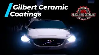 Gilbert Ceramic Coatings: Worth The Money For Your Vehicle?