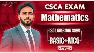 CSCA Math Question Solving | 25 December CSCA Exam | Class 2 | Full Step by Step Explanation