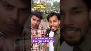 Officers Life Before And After Selection in CGL🔥😎 #shorts #youtubeshorts #ssccgl #shortvideo