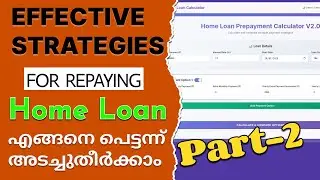 How to plan repayment of home loan Part-2  | Home Loan Prepayment Calculator | Home Loan Prepayment