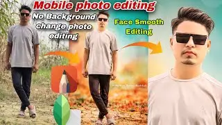 Mobile Photo Editing Tutorial app Lightroom Sanpseed Autodesk Sketchbook App se pc jaisa quality |