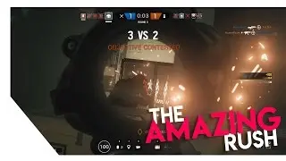 Rushing Objective - Rainbow Six Siege