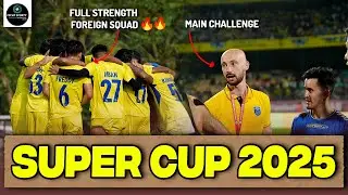 രാജസ്ഥാനും ഡൽഹിയും മറികടക്കണം 🤞 Kerala blasters Super Cup 2025 | AIFF SUPER CUP 2025