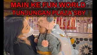 BABY AZKIA MAIN KE &ldquo; FUN WORLD TUNJUNGAN PLAZA SURABAYA&rdquo; #tunjunganplaza #tp #funworld #mainseru