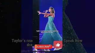 Taylor Swift&rsquo;s Adorable Reaction to the Speak Now Dress!#taylorswift