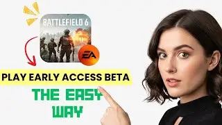 How to Play Battlefield 6 Open Beta Early Access! (The EASY WAY)