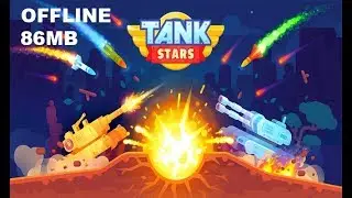 Tank Stars All Tanks Gameplay  All Tanks Unlocked Max Upgrade