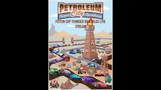 Petroleum City Super Speedway live stream; playing with the viewers on Piston Cup Thunder 05 Roblox!