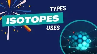 Isotopes | Definition Types & Uses | Important topic | Chapter 3 | Class 9 |Federal Board Chemistry