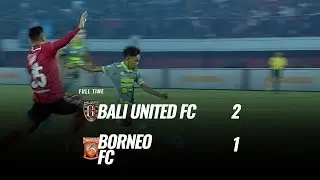 [Pekan Tunda] Cuplikan Pertandingan Bali United FC vs Borneo FC, 28 Agustus 2019