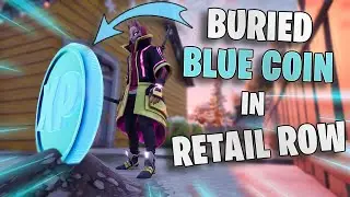 Buried Blue Coin in Retail Row LOCATION !