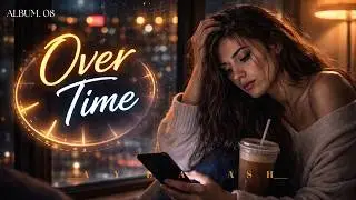 🎸 Quiet Heartbreak / Soft Atmospheric Sad Pop / Mellow R&B for Late Nights 