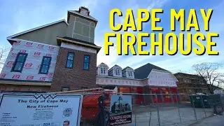 Cape May Firehouse Construction Update