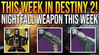 Nightfall Weapon This Week! New Iron Banner Mode Eruption, New Weapons (Destiny 2 Weekly Reset)