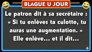 🤣 BLAGUE DU JOUR ! - ... ⎪Des vid&eacute;os dr&ocirc;les , 🤣 Blagues Pour Adultes!