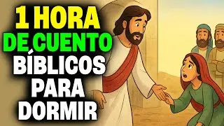 Cuentos Bíblicos para Dormir | El MILAGRO de la MUJER que no dejó de creer