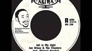 Joe Ariwa & The Trixters feat. Michael Prophet - Jah Is My Light + Dubbing In The Dark