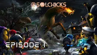 SOLCHICKS | GAMEPLAY HIGHLIGHTS | EPISODE 1