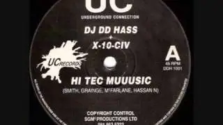 DJ DD Hass + X 10 CIV - Hi Tec Muuusic