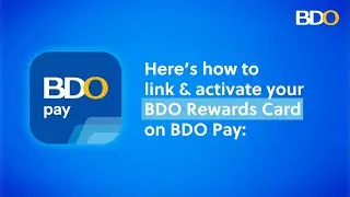 How to link and activate your BDO Rewards Card using BDO Pay
