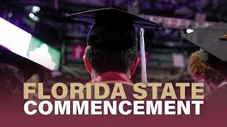 Florida State University Celebrates the Class of 2025