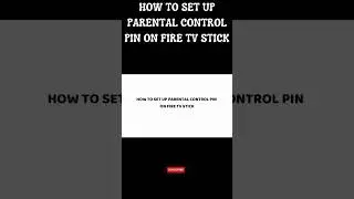 HOW TO SET UP PARENTAL CONTROL PIN ON FIRE TV STICK #shorts #shortvideo #firetv